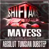 Mayess - Absolut Tunisian Dubstep - EP
